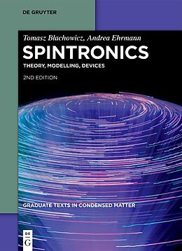 Couverture cartonnée Spintronics de Tomasz Blachowicz, Andrea Ehrmann