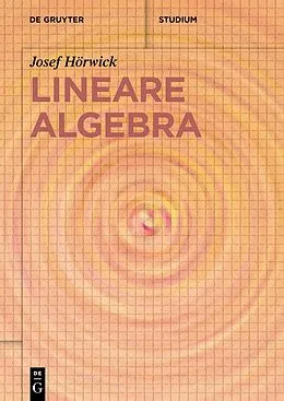 E-Book (pdf) Lineare Algebra von Josef Hörwick
