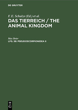 E-Book (pdf) Das Tierreich / The Animal Kingdom / Pseudoscorpionidea II von Max Beier
