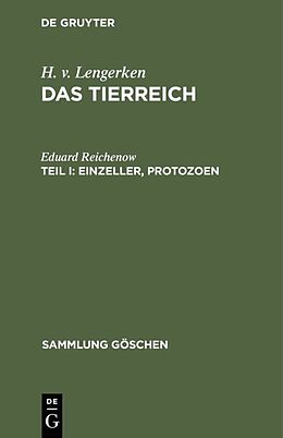 E-Book (pdf) H. v. Lengerken: Das Tierreich / Einzeller, Protozoen von Eduard Reichenow