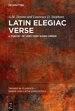 Livre Relié Latin Elegiac Verse de A.M. Devine, Laurence D. Stephens