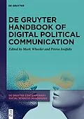 E-Book (epub) De Gruyter Handbook of Digital Political Communication von 