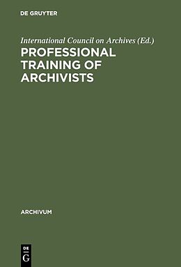 eBook (pdf) Professional training of archivists de 