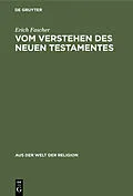 E-Book (pdf) Vom Verstehen des Neuen Testamentes von Erich Fascher
