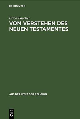 E-Book (pdf) Vom Verstehen des Neuen Testamentes von Erich Fascher