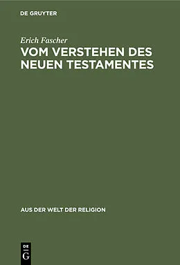 E-Book (pdf) Vom Verstehen des Neuen Testamentes von Erich Fascher
