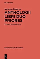 Fester Einband Anthologii libri duo priores von Ioannes Stobaeus