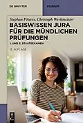 E-Book (epub) Basiswissen Jura für die mündlichen Prüfungen von Stephan Pötters, Christoph Werkmeister
