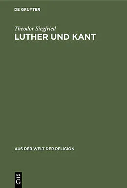 PDF Luther und Kant von Theodor Siegfried
