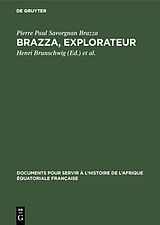 E-Book (pdf) Brazza, explorateur von Pierre Paul Savorgnan Brazza