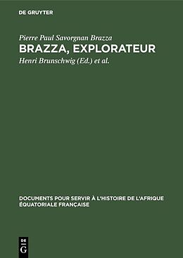 eBook (pdf) Brazza, explorateur de Pierre Paul Savorgnan Brazza