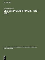 E-Book (pdf) Les syndicats chinois, 19191927 von Jean Chesneaux
