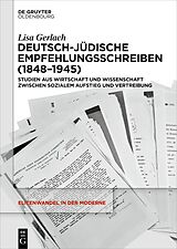E-Book (epub) Deutsch-jüdische Empfehlungsschreiben (18481945) von Lisa Gerlach