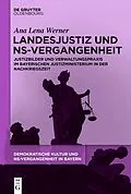 E-Book (epub) Landesjustiz und NS-Vergangenheit von Ana Lena Werner