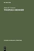 E-Book (pdf) Thomas Dekker von James H. Conover