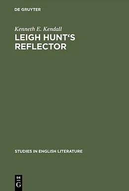 E-Book (pdf) Leigh Hunt's reflector von Kenneth E. Kendall