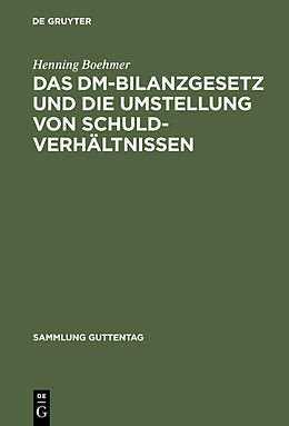 E-Book (pdf) Das DM-Bilanzgesetz und die Umstellung von Schuldverhältnissen von Henning Boehmer