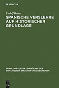 E-Book (pdf) Spanische Verslehre auf historischer Grundlage von Rudolf Baehr