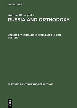 E-Book (pdf) Russia and Orthodoxy / The Religious world of Russian culture von 