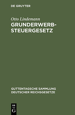 E-Book (pdf) Grunderwerbsteuergesetz von Otto Lindemann