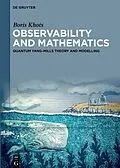 E-Book (epub) Observability and Mathematics von Boris Khots