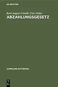 E-Book (pdf) Abzahlungsgesetz von Karl-August Crisolli, Fritz Ostler
