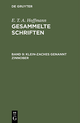 E-Book (pdf) E. T. A. Hoffmann: Gesammelte Schriften / Klein-Zaches genannt Zinnober von E. T. A. Hoffmann