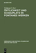 E-Book (pdf) Örtlichkeit und Schauplatz in Fontanes Werken von Wolfgang E. Rost