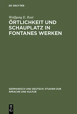 E-Book (pdf) Örtlichkeit und Schauplatz in Fontanes Werken von Wolfgang E. Rost