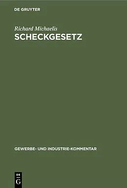 PDF Scheckgesetz von Richard Michaelis