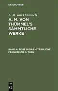E-Book (pdf) Reise in das mittägliche Frankreich, 3. Theil von A. M. von Thümmels