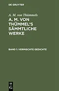 E-Book (pdf) Vermischte Gedichte von A. M. von Thümmels
