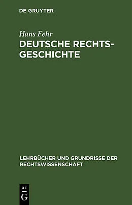E-Book (pdf) Deutsche Rechtsgeschichte von Hans Fehr