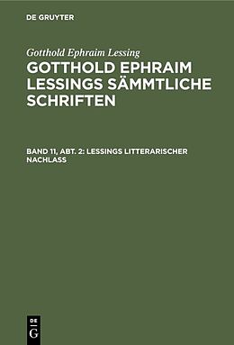 E-Book (pdf) Gotthold Ephraim Lessing: Gotthold Ephraim Lessings Sämmtliche Schriften / Lessings Litterarischer Nachlaß von 