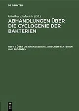 PDF Über die Grenzgebiete zwischen Bakterien und Prototen von 