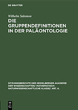 E-Book (pdf) Die Gruppendefinitionen in der Paläontologie von Wilhelm Salomon