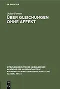 E-Book (pdf) Über Gleichungen ohne Affekt von Oskar Perron