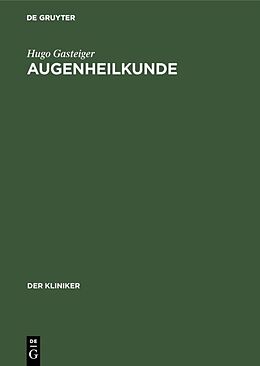 E-Book (pdf) Augenheilkunde von Hugo Gasteiger