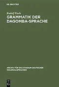 E-Book (pdf) Grammatik der Dagomba-Sprache von Rudolf Fisch