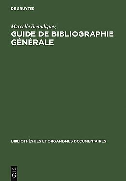 eBook (pdf) Guide de Bibliographie générale de Marcelle Beaudiquez