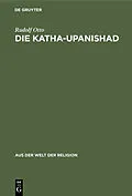 PDF Die Katha-Upanishad von Rudolf Otto