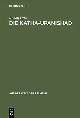 PDF Die Katha-Upanishad von Rudolf Otto