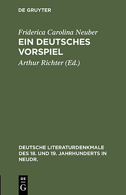 E-Book (pdf) Ein deutsches Vorspiel von Friderica Carolina Neuber