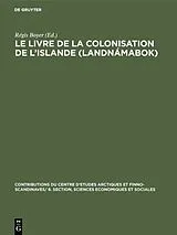 PDF Le livre de la colonisation de lIslande (Landnámabok) von 