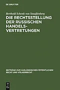 E-Book (pdf) Die Rechtsstellung der russischen Handelsvertretungen von Berthold Schenk von Stauffenberg
