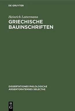 PDF Griechische Bauinschriften von Heinrich Lattermann