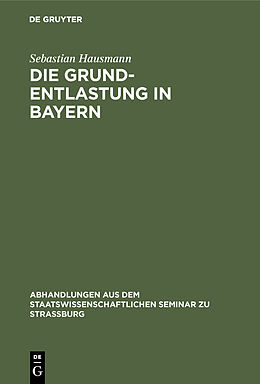 E-Book (pdf) Die Grund-Entlastung in Bayern von Sebastian Hausmann