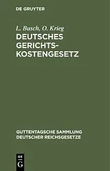PDF Deutsches Gerichtskostengesetz von L. Busch, O. Krieg