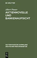 E-Book (pdf) Aktiennovelle und Bankenaufsicht von Albert Pinner