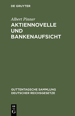 E-Book (pdf) Aktiennovelle und Bankenaufsicht von Albert Pinner